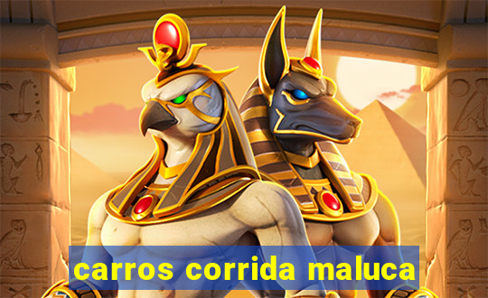 carros corrida maluca